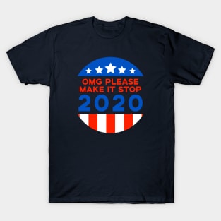 Make it Stop T-Shirt